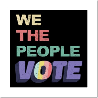 We The People Vote Retro Vintage Posters and Art